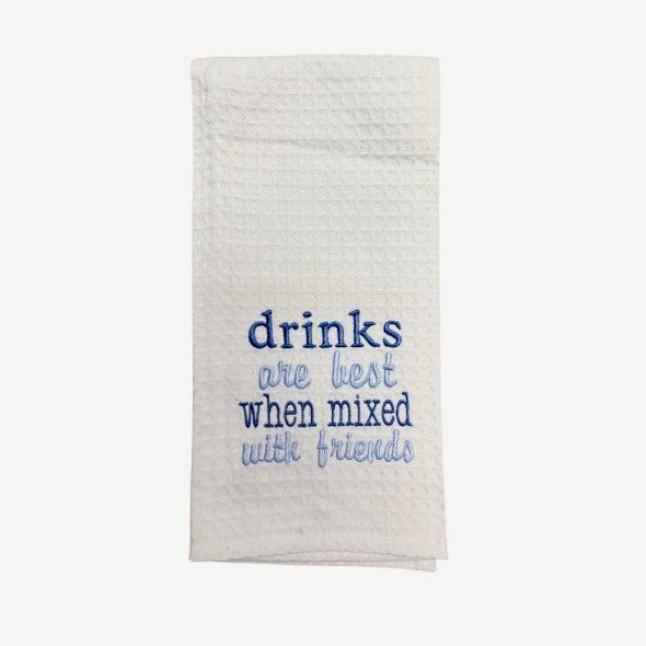 Hanging By A Thread Waffle Weave Towel - Drinks Are Best When Mixed