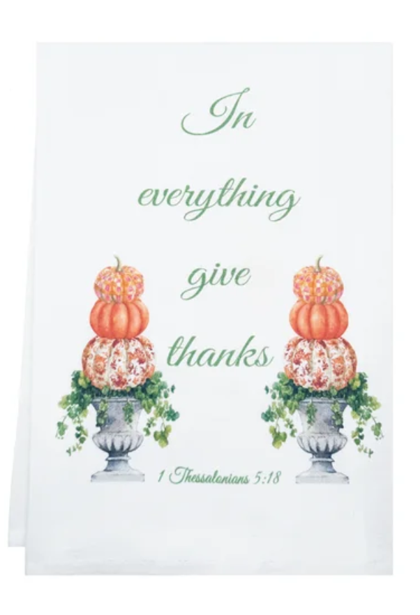Standing On The Word Tea Towel - Pumpkin Topiary 1 Thess. 5:18