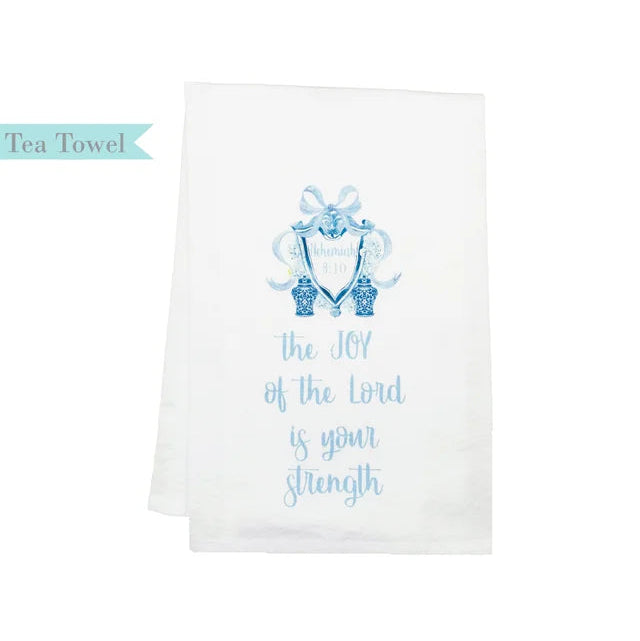 Standing On The Word Tea Towel - Joy of the Lord Nehemiah 8:10