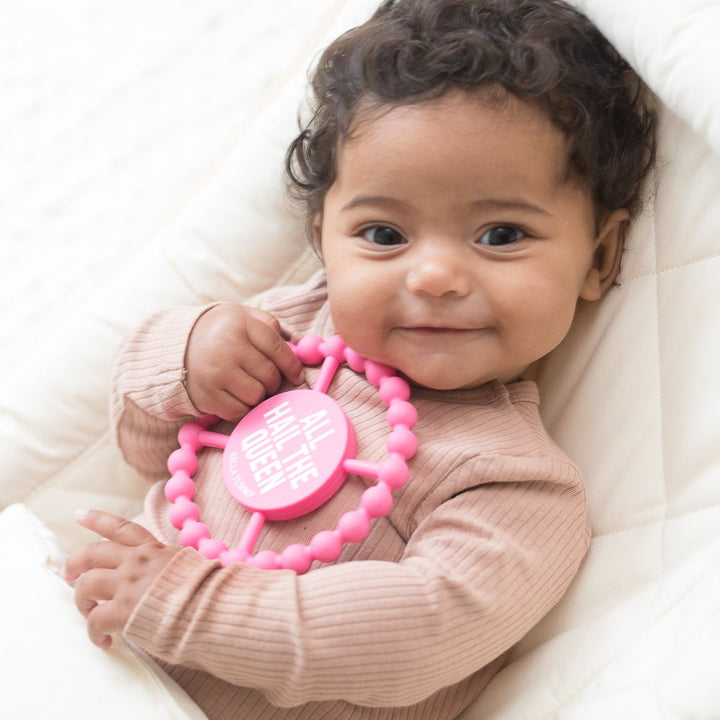 Bella Tunno Happy Teether - All Hail the Queen