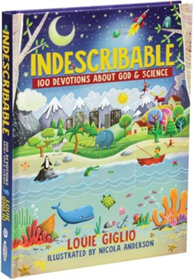 Indescribable - 100 Devotions About God & Science