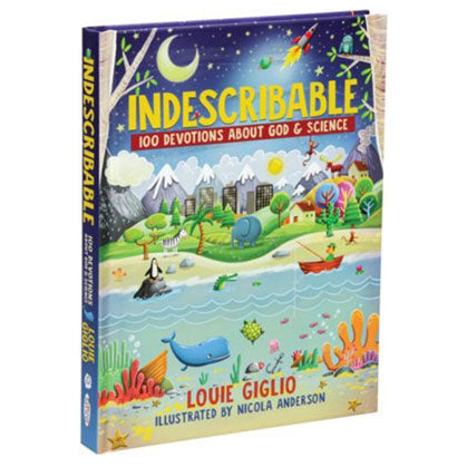 Indescribable - 100 Devotions About God & Science