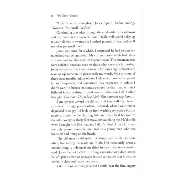 The Noticer Returns: Sometimes You Find Perspective, and Sometimes Perspective Finds You