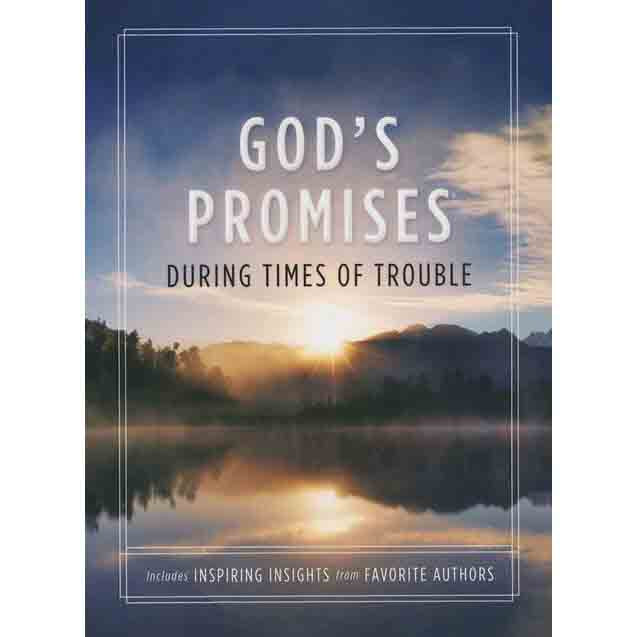 God's Promises During Times of Trouble