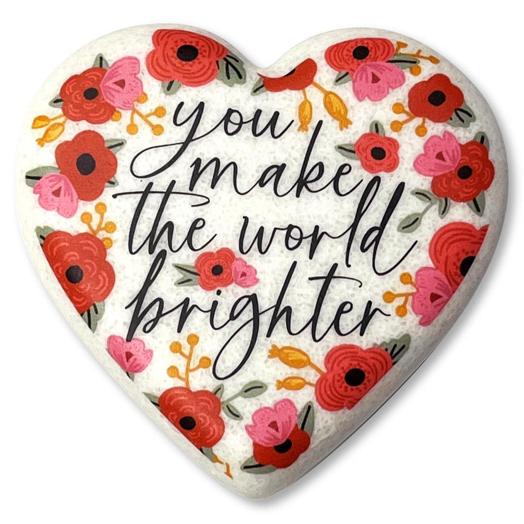 Cottage Garden Tabletop Heart Stone Floral You Make The World