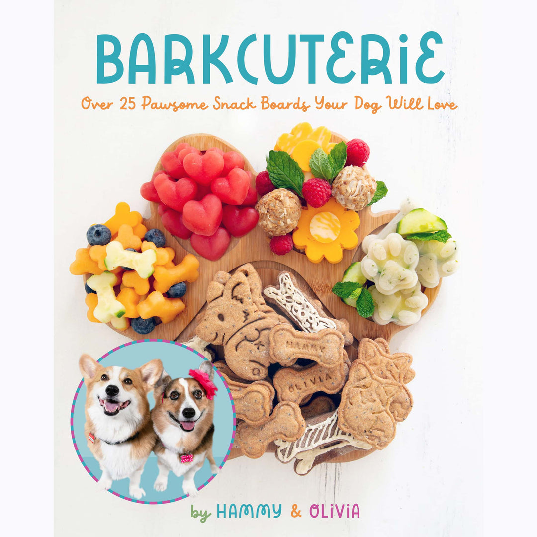 Barkcuterie: 25 Pawsome Snack Boards Your Dog Will Love by Hammy & Olivia