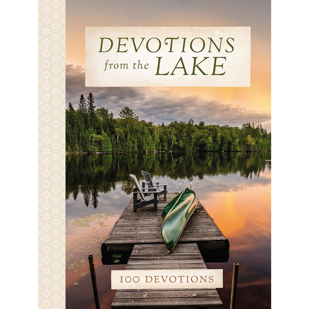 Devotions from the Lake: Finding God's Presence in Nature's Beauty