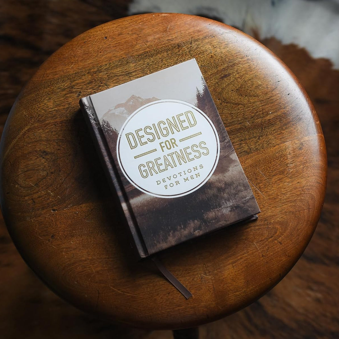 Designed for Greatness: Devotions for Men