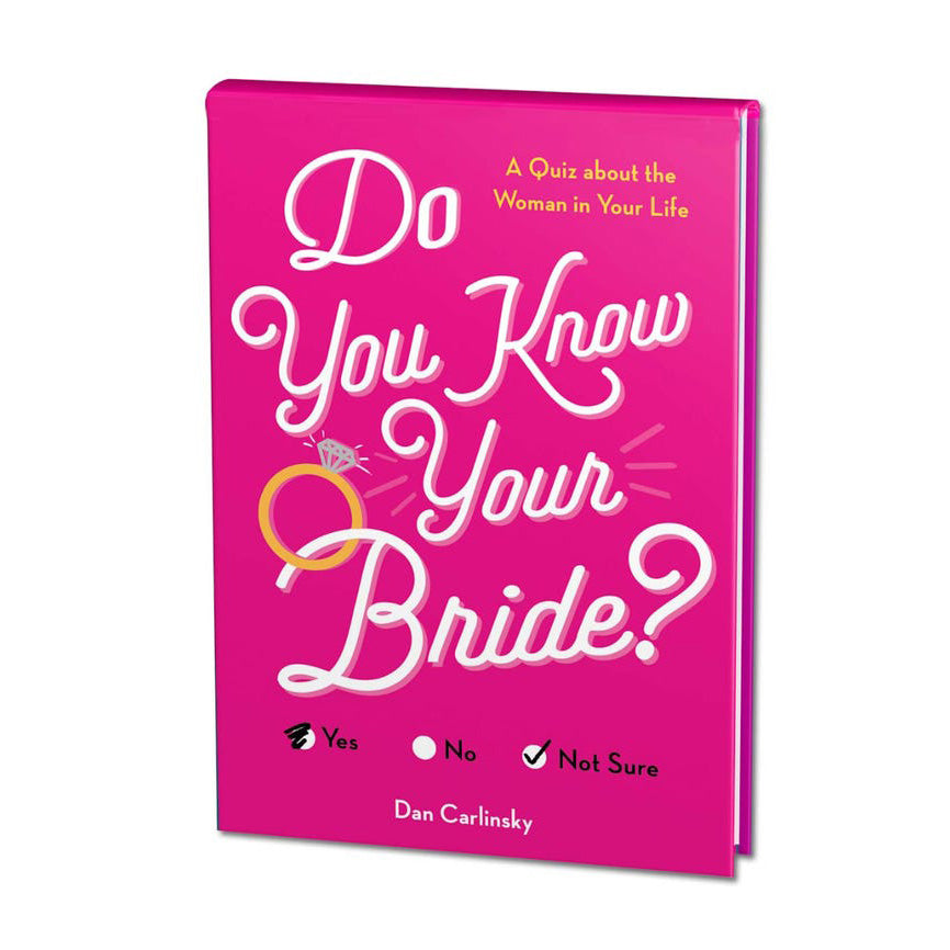 Do You Know Your Bride?