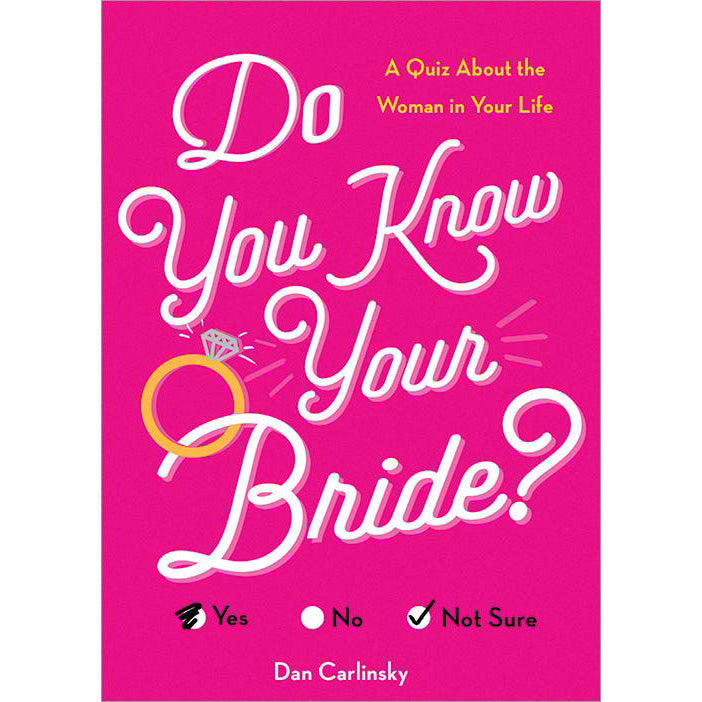 Do You Know Your Bride?