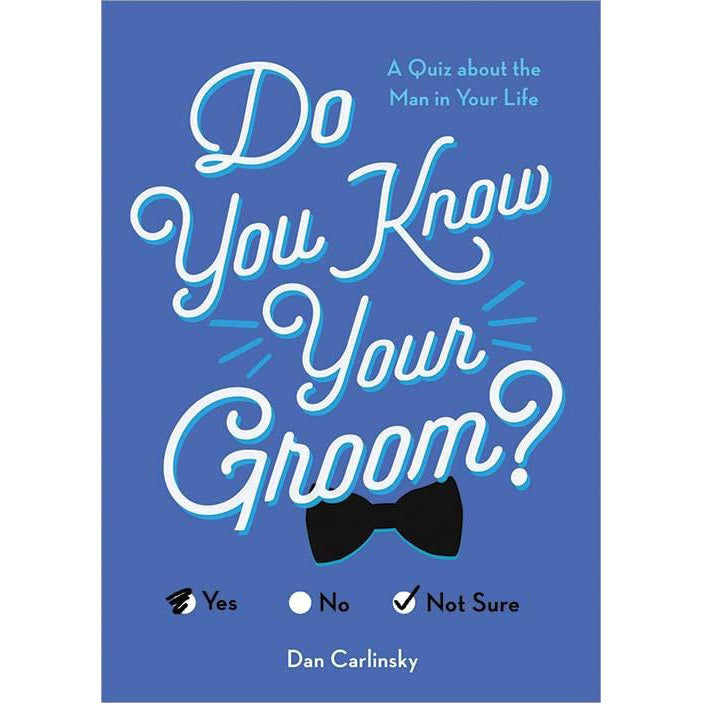 Do You Know Your Groom?
