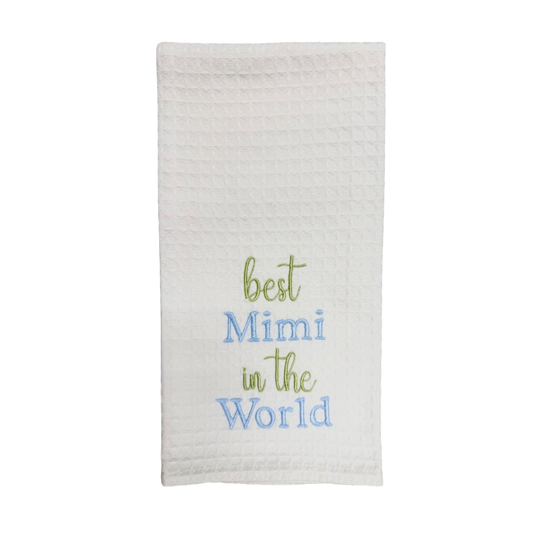 Hanging By A Thread Wheat Towel - Best Mimi in the World
