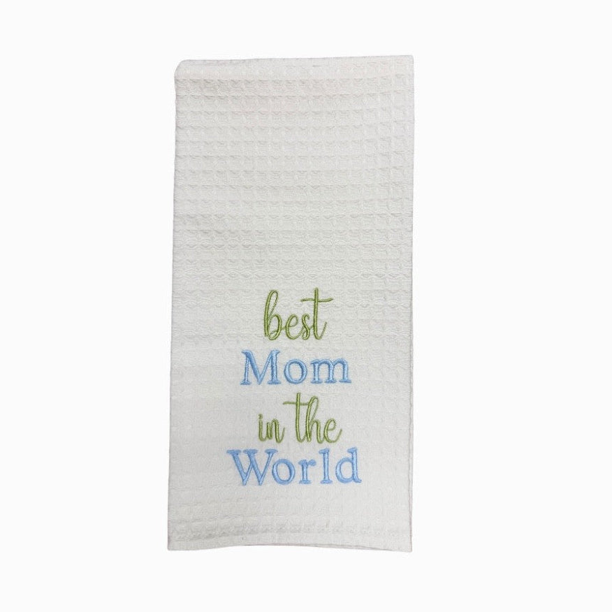 Hanging By A Thread Wheat Towel - Best Mom in the World