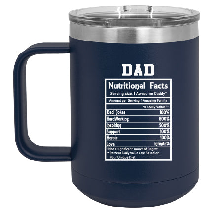 Dad Nutrition Mug 15oz Matte Tumbler Navy