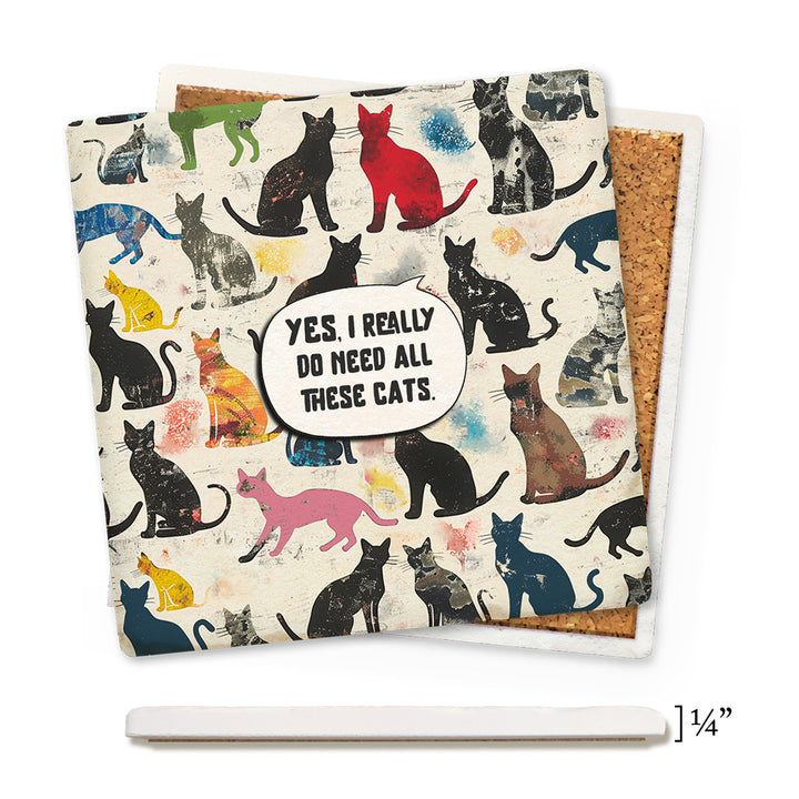 Tipsy Coasters Yes I Really Do Need All These Cats Colorful Economy Coaster