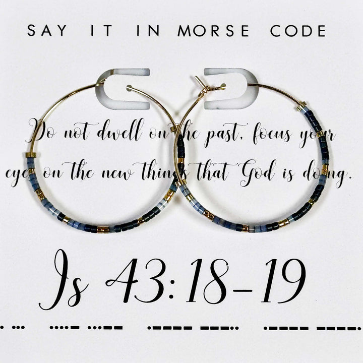 Dot & Dash Morse Code Earrings - Isiah 43:18-19
