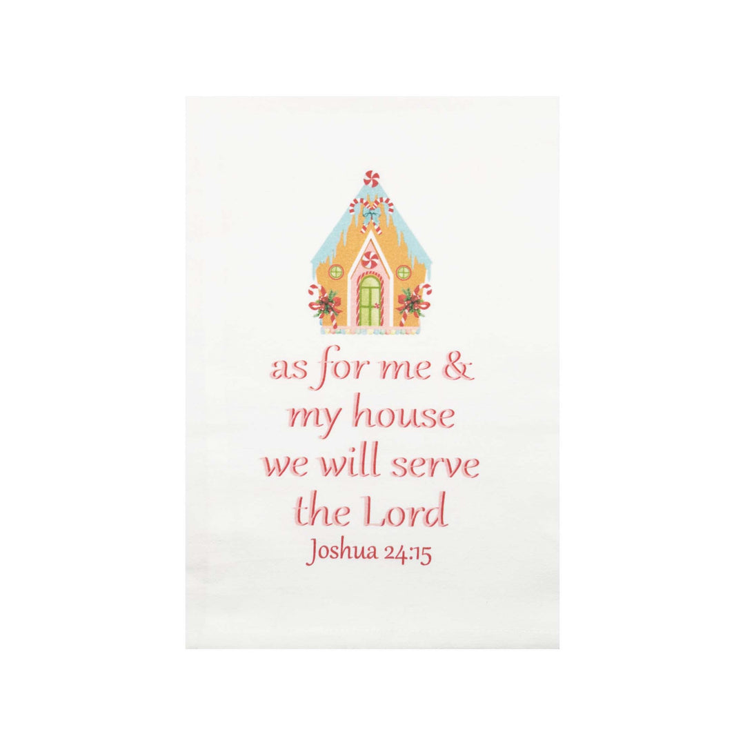 Standing On The Word Tea Towel - Gingerbread House with verse: Joshua 24:15