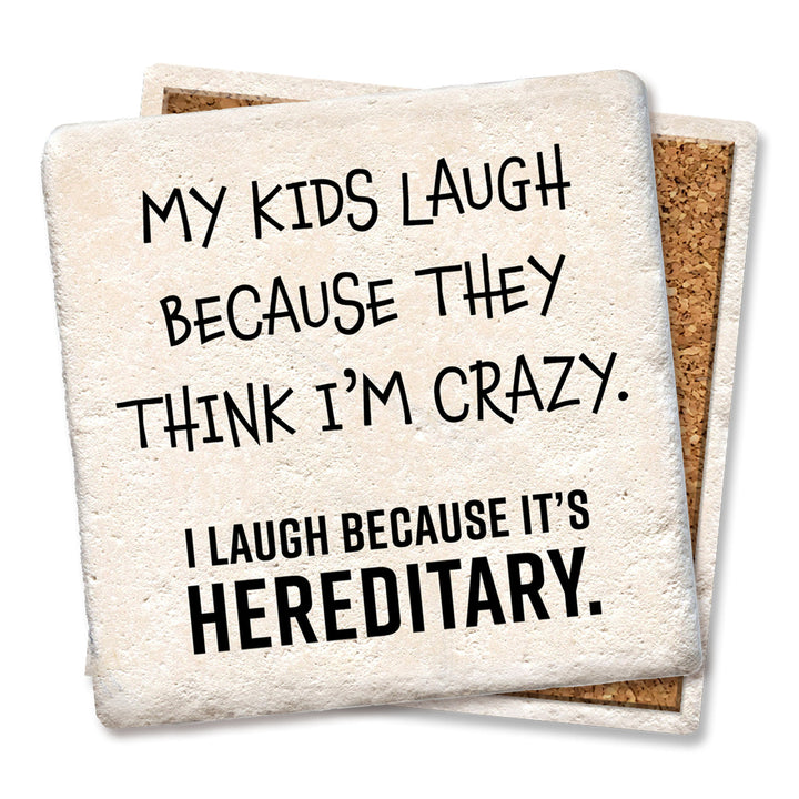Tipsy Coasters My Kids Laugh Because Coaster