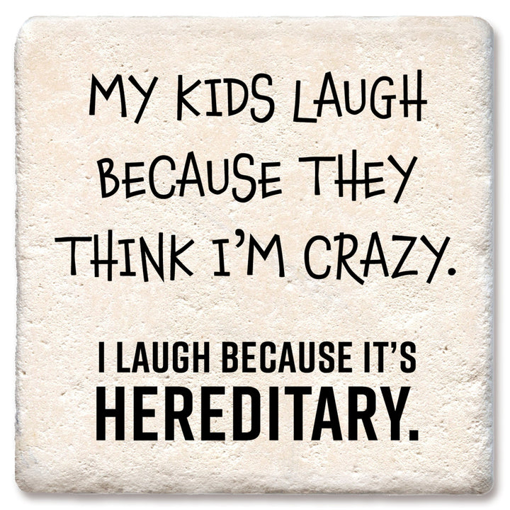 Tipsy Coasters My Kids Laugh Because Coaster