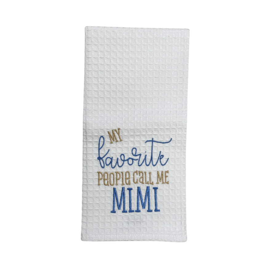 Hanging By A Thread Waffle Weave Towel - My Favorite People Call Me Mimi