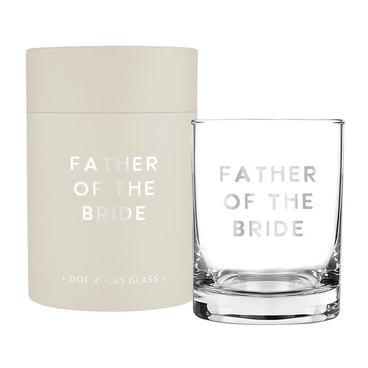 SBDS DOF Rocks Glass - Father of the Bride