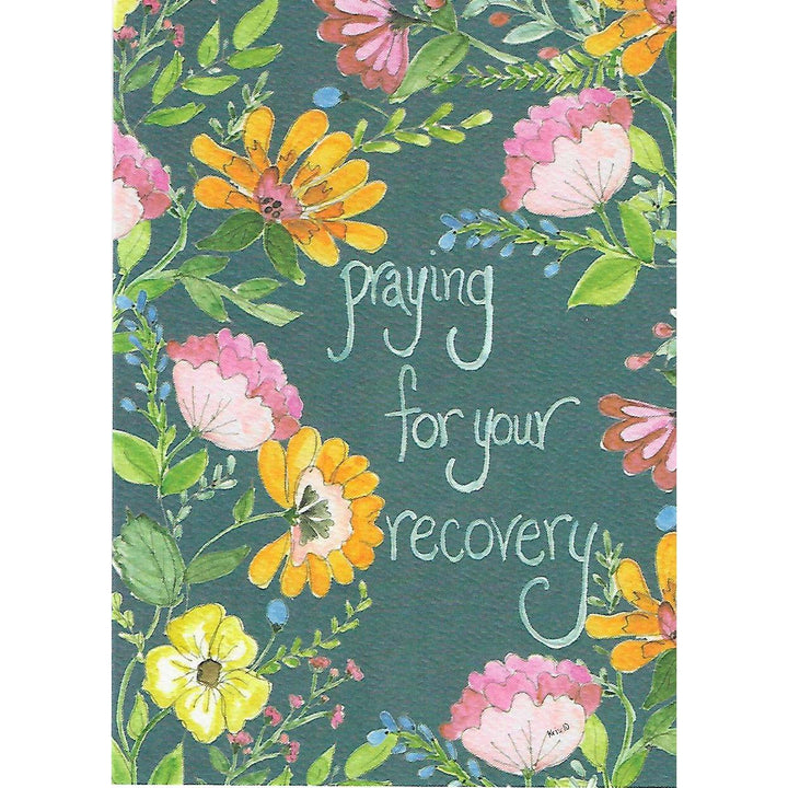 Kris-10's Creations Praying for Your Recovery Encouragement Card