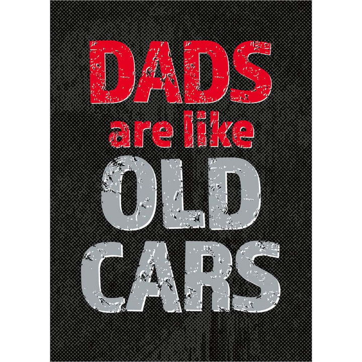 Avanti Press Dads Are Like Old Cars Father's Day Card
