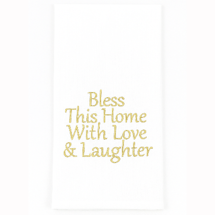 Hanging By A Thread Towel - Bless This Home