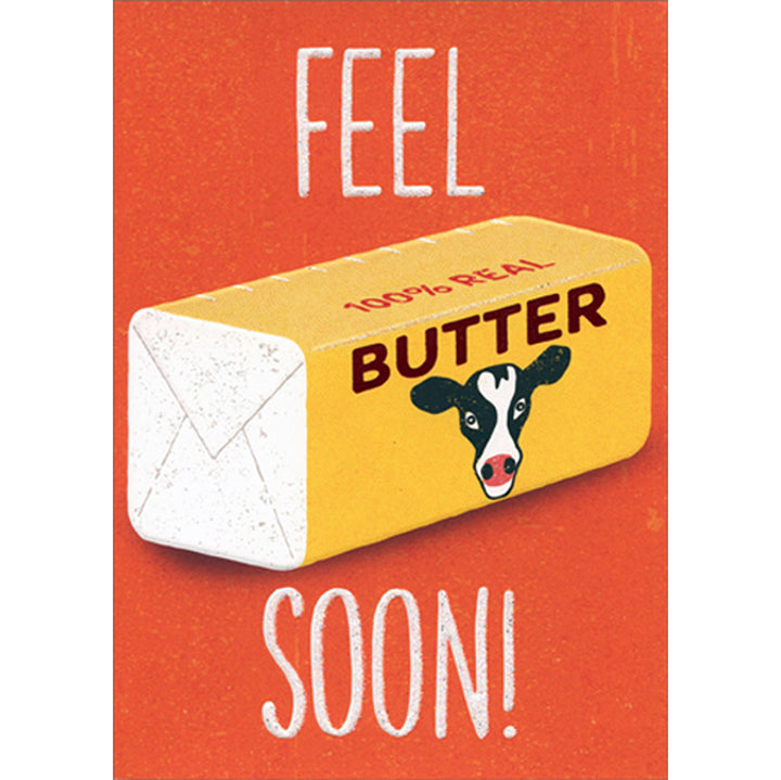 Avanti Press Feel Butter Soon Get Well Card