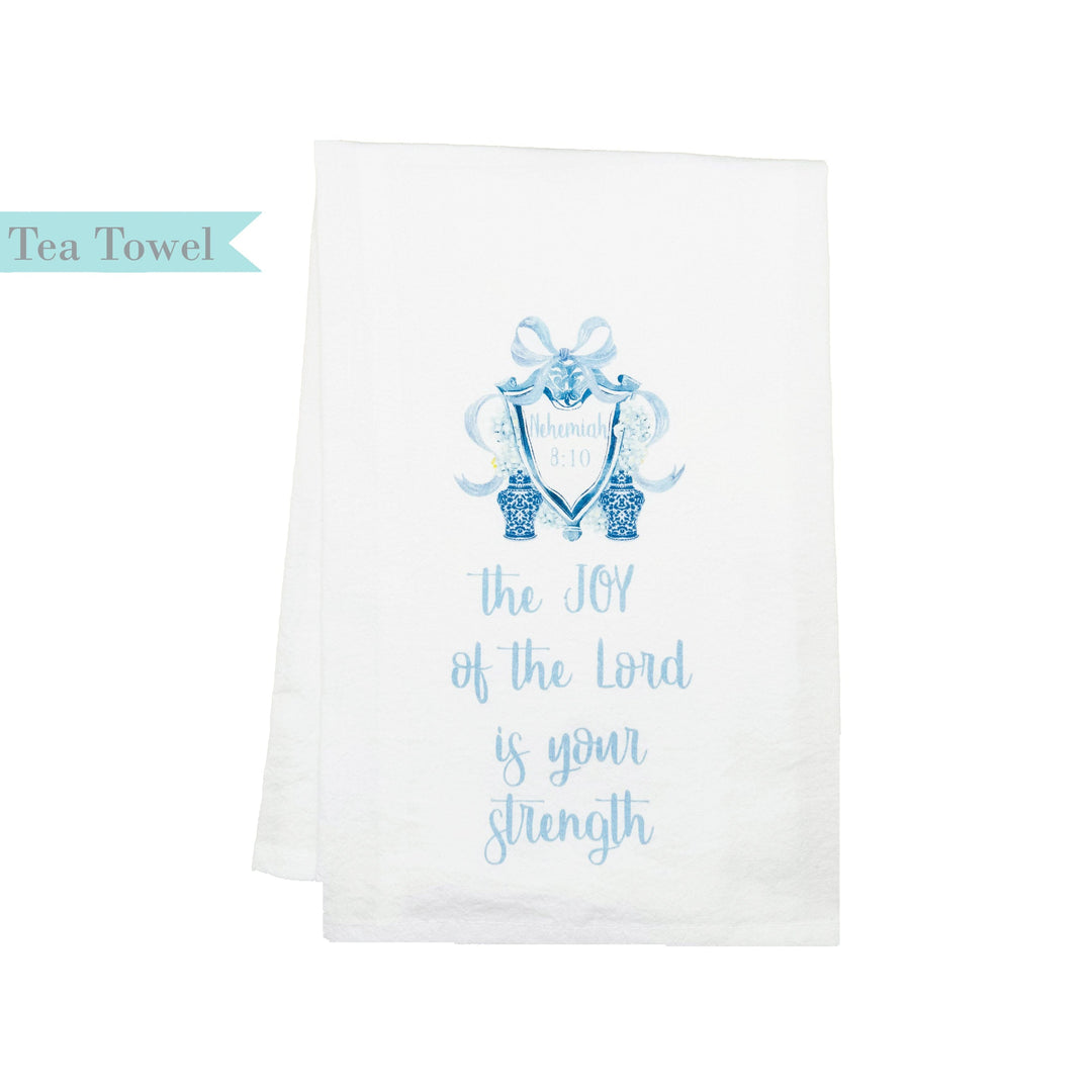 Standing On The Word Tea Towel - Joy of the Lord (Nehemiah 8:10)