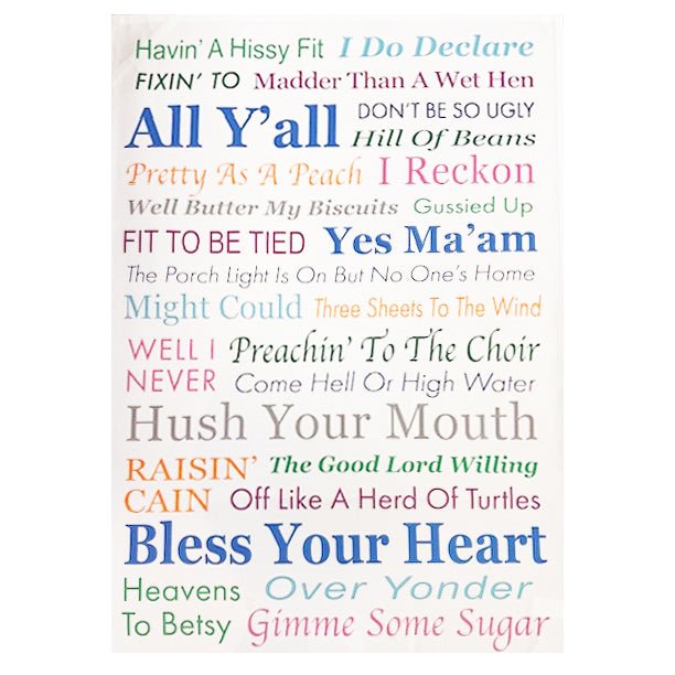 Souther Sayings Cotton Kitchen Towel
