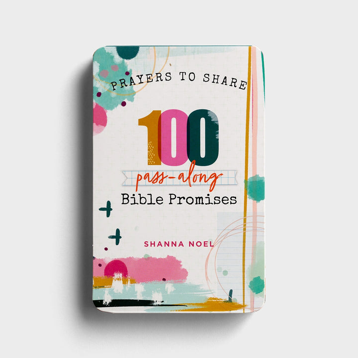 Prayers to Share - 100 Pass-Along Bible Promises by Shanna Noel