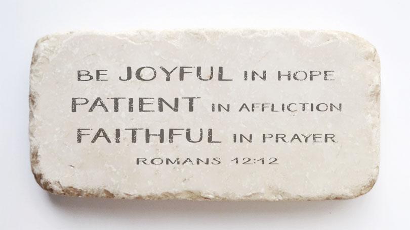 Twelve Stone Art Romans 12:12 Scripture Stone (4 x 2 x 1")
