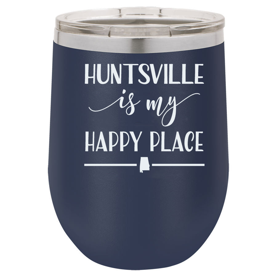 Huntsville Is My Happy Place 12oz Navy Blue Stemless Tumbler