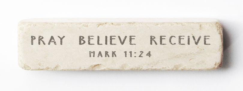 Twelve Stone Art Mark 11:24 Scripture Stone (4 x 1 x 1")