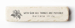 Twelve Stone Art Matthew 19:26 Scripture Stone (4 x 1 x 1")