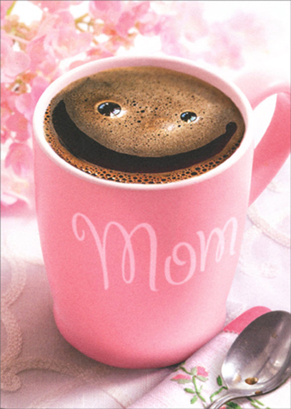 Avanti Press Mom Smiley Cup Mother's Day Card