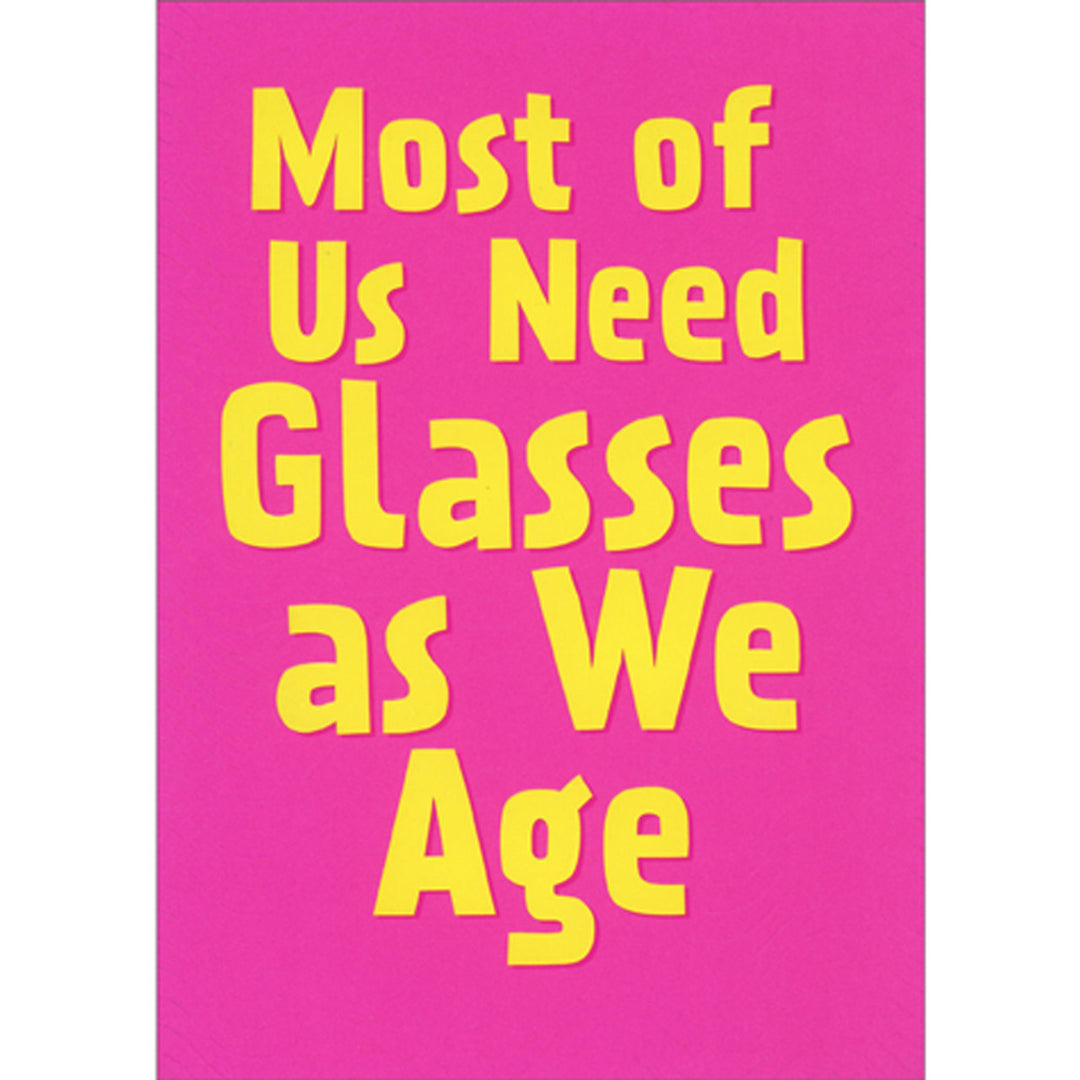 Avanti Press Most of Us Need Glasses Birthday Card