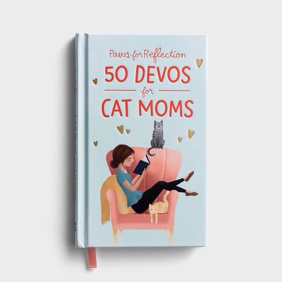 Paws for Reflection: 50 Devos for Cat Moms